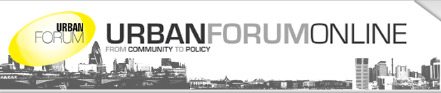 Urban Forum Online - From Community to Policy